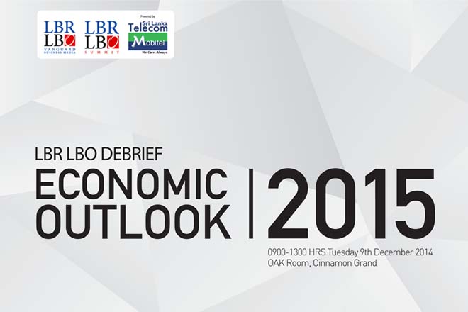 LBR LBO Debrief – “Economic Outlook 2015” – Tuesday 9th December 2014