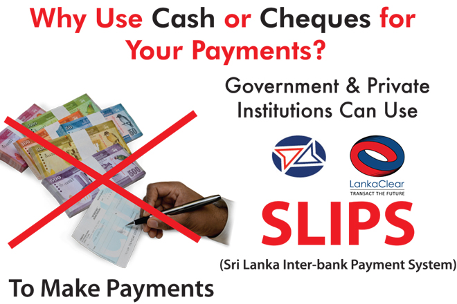 Central Bank encourages state & private institutions to use SLIPS