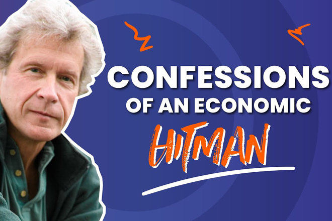 VIDEO: John Perkins | New Confessions of an Economic Hit Man
